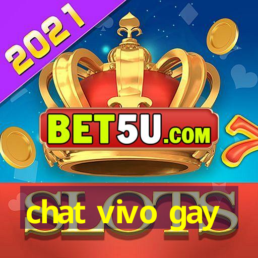 chat vivo gay